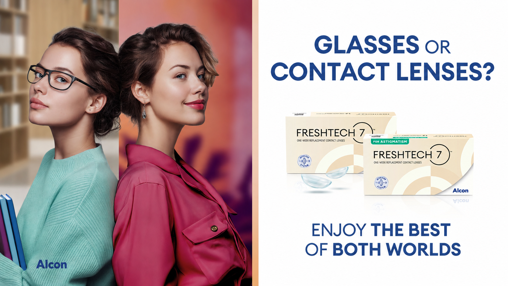 Glasses or contact lenses text and two women.
