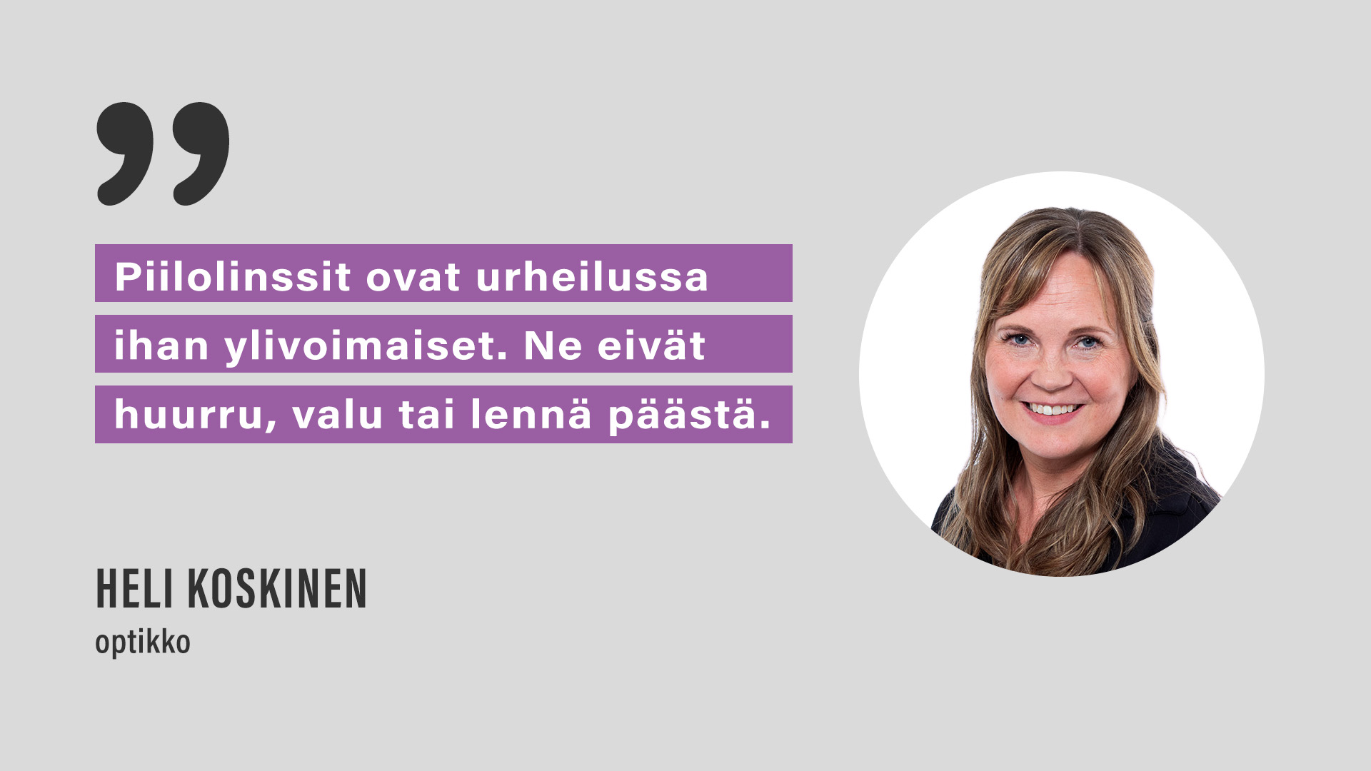 Optikko Heli Koskinen: "Piilolinssit ovat urheilussa ihan ylivoimaiset. Ne eivät huurru, valu tai lennä päästä."
