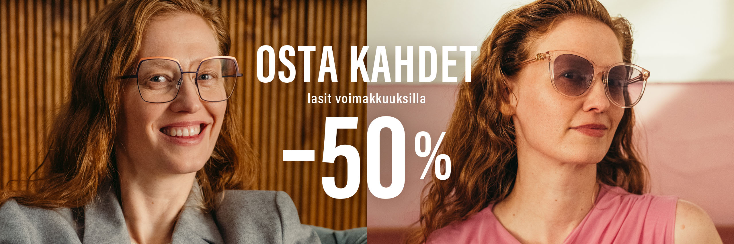 Kahdet lasit -50 %