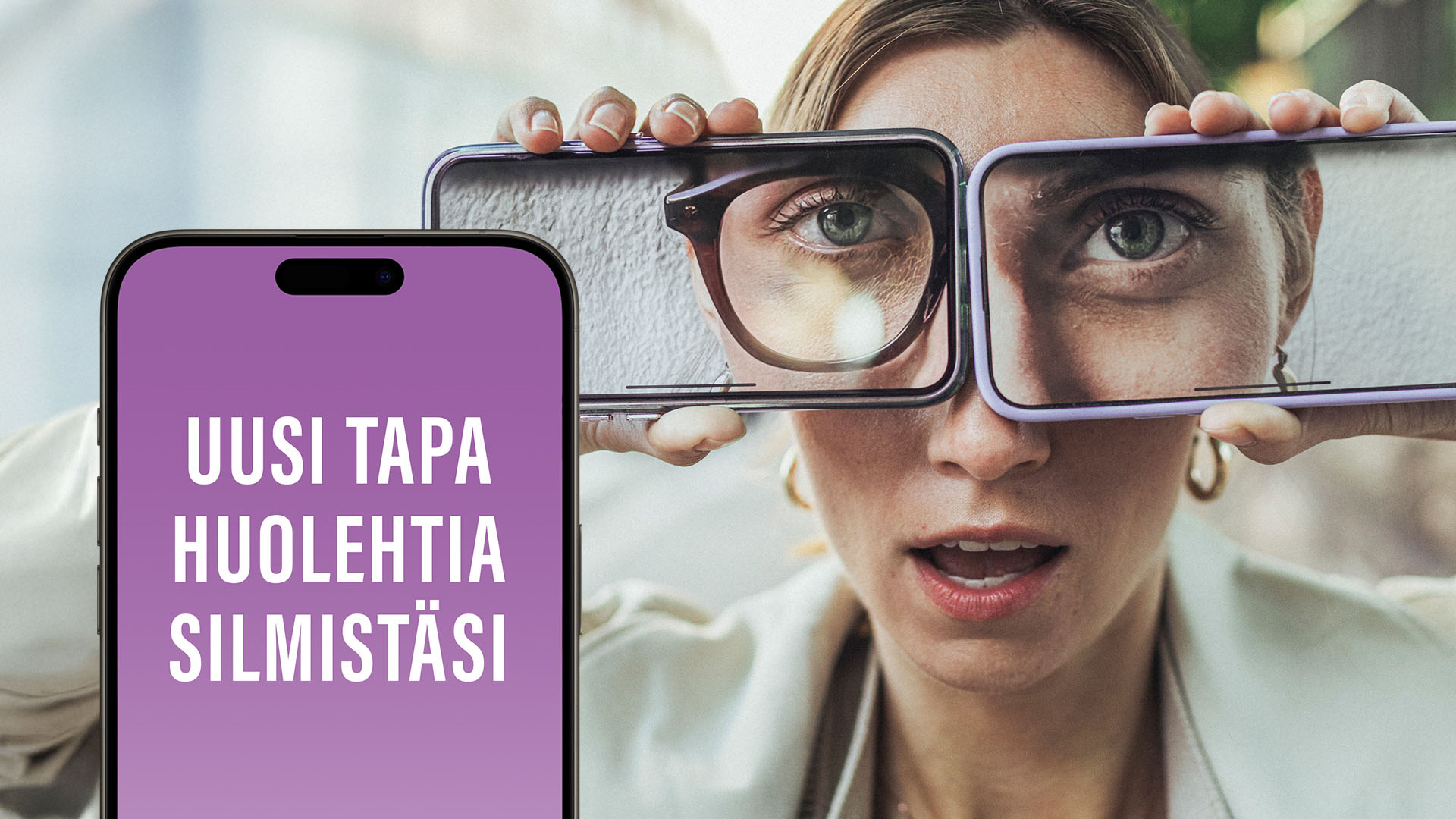 OmaSilmä-sovelluksen mainoskuva: "Uusi tapa huolehtia silmistäsi".