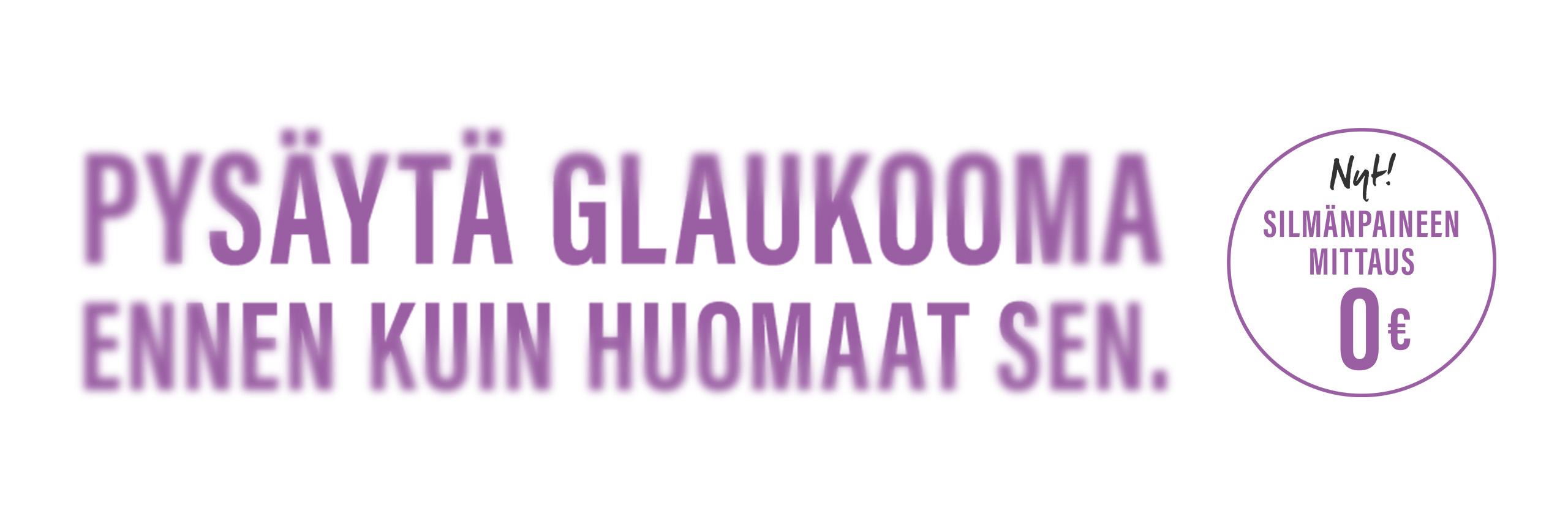 Silmänpaineen mittaus 0 €